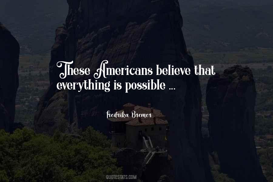 Quotes About Everything Is Possible #1137800