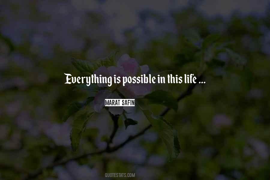 Quotes About Everything Is Possible #1708878