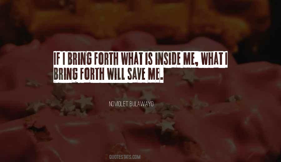 Quotes About Inside Me #1401212