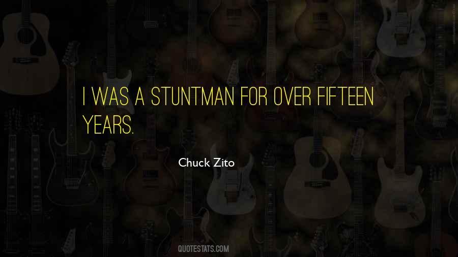 Quotes About Stuntman #1799938