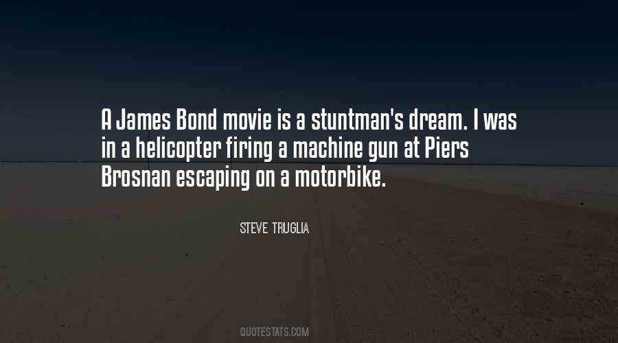 Quotes About Stuntman #1852721