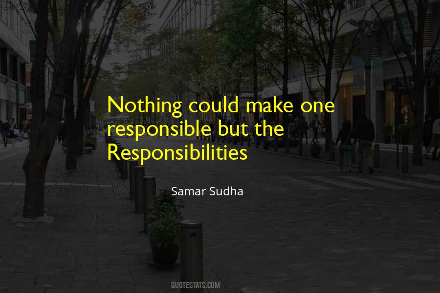 Quotes About Responisibility #364163
