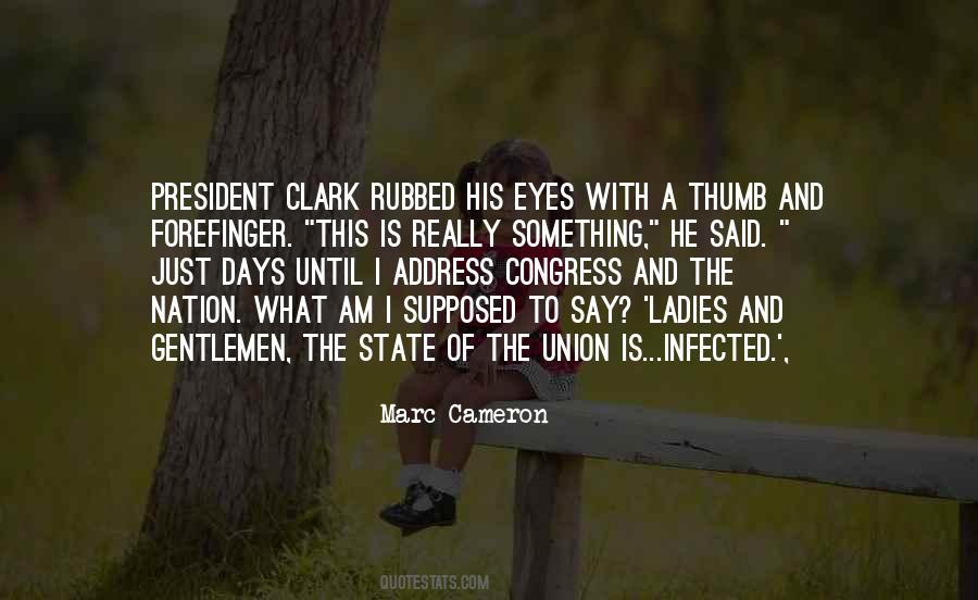 Quotes About The State Of The Union Address #1693037