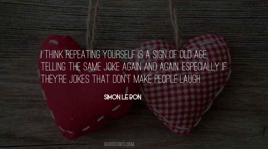 Again People Quotes #85190