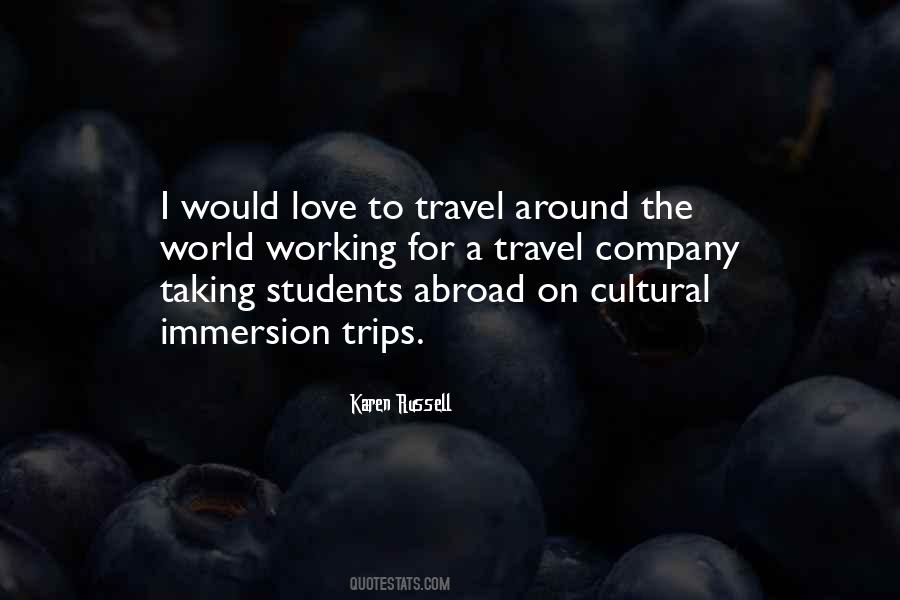 Quotes About Cultural Immersion #965462