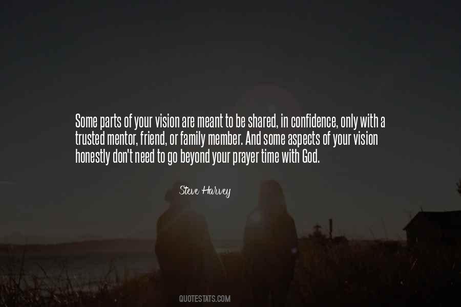 Quotes About A Family Friend #528466