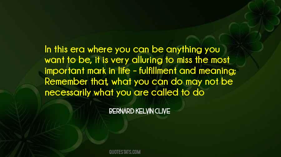 Life Fulfillment Quotes #1318327