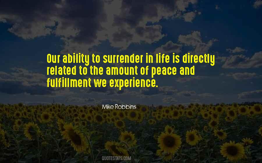 Life Fulfillment Quotes #283797
