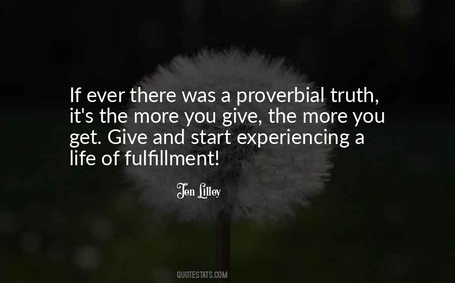 Life Fulfillment Quotes #297328