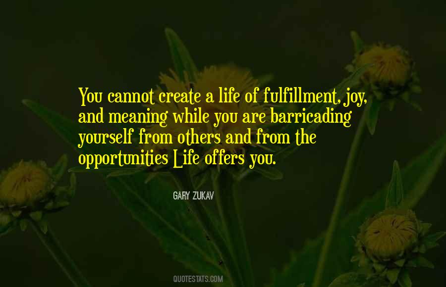 Life Fulfillment Quotes #84691