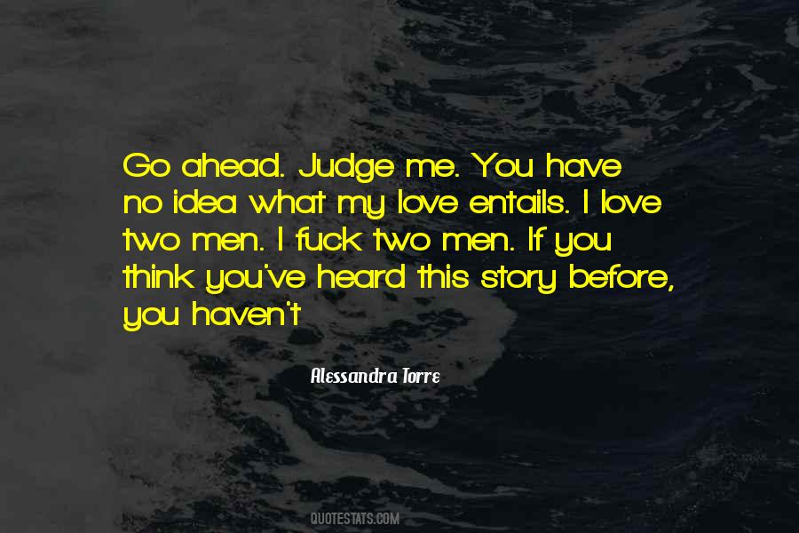Quotes About Before You Judge Me #1241652
