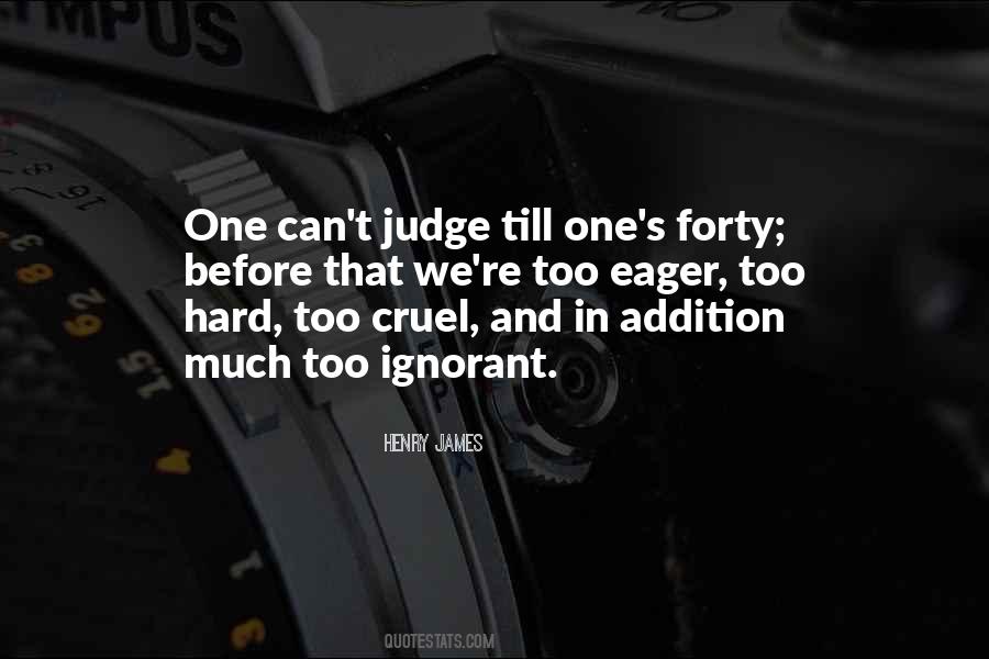 Quotes About Before You Judge Me #362379