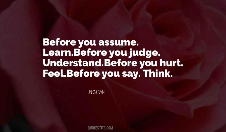 Quotes About Before You Judge Me #381617