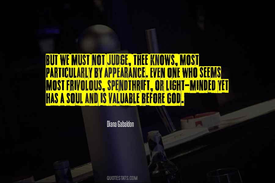 Quotes About Before You Judge Me #38202