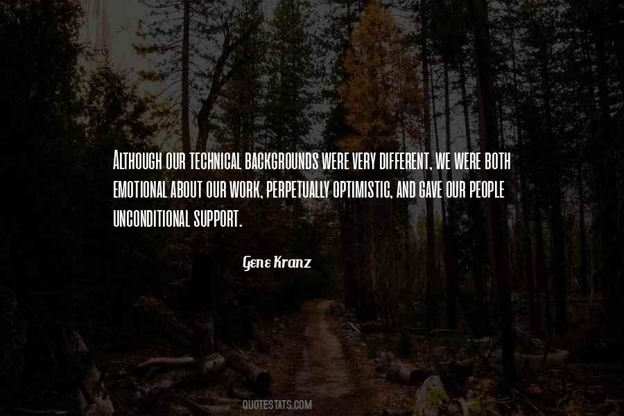 Quotes About Unconditional Support #611909