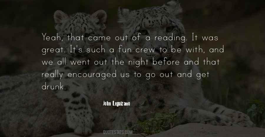 Quotes About A Night Of Fun #1260552