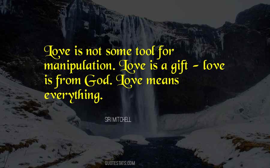 Quotes About Love Manipulation #1011191