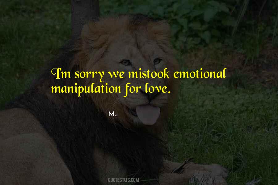 Quotes About Love Manipulation #1242569