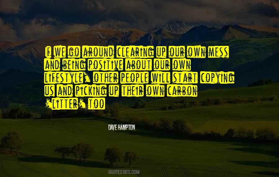 Quotes About A Positive Lifestyle #1676609