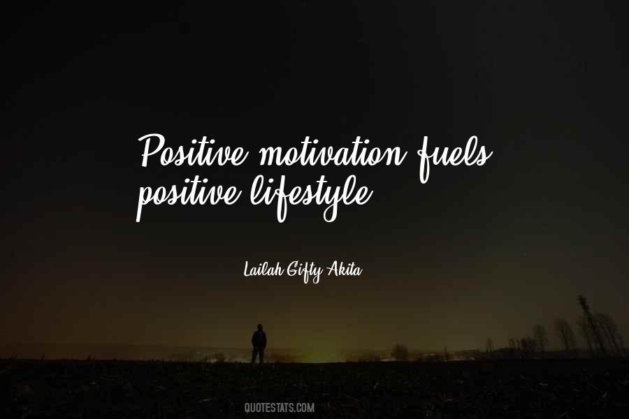 Quotes About A Positive Lifestyle #1703758