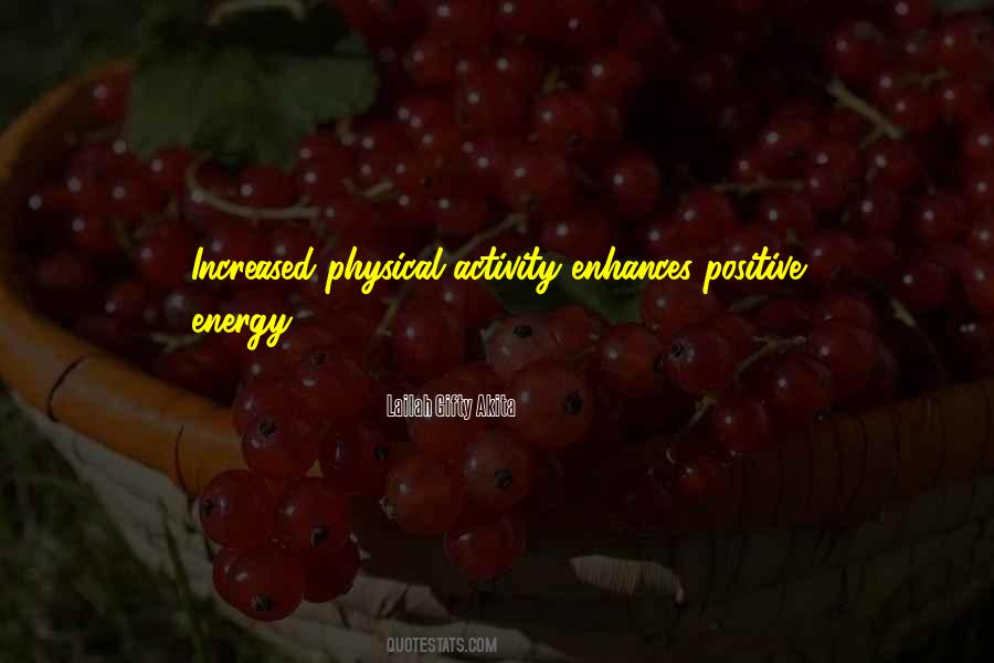 Quotes About A Positive Lifestyle #184499