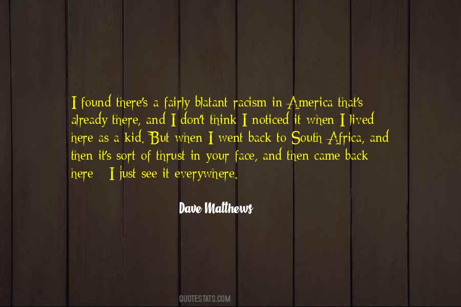 Quotes About Racism In South Africa #1478691
