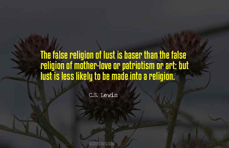 False Religion Quotes #1785628
