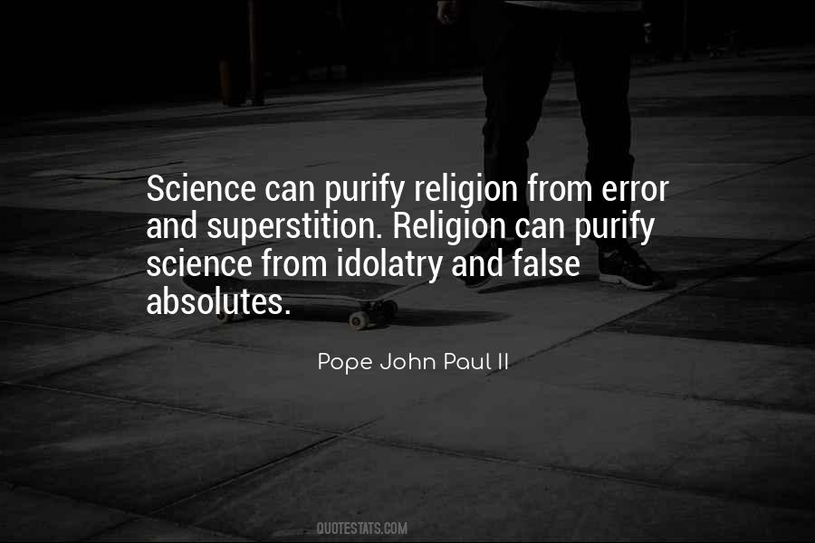 False Religion Quotes #319795