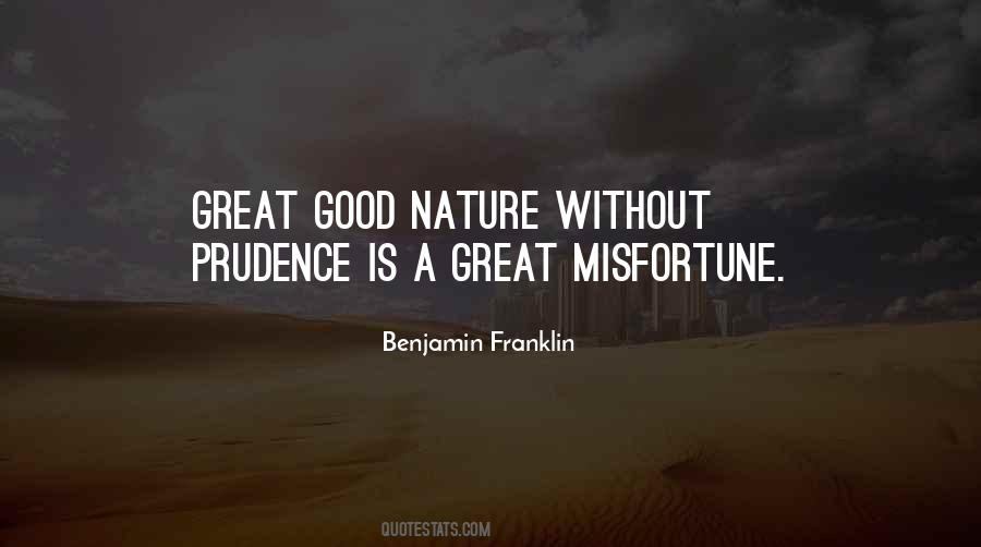 Quotes About Good Nature #1382557