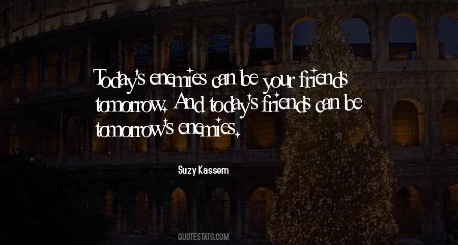 Quotes About Allies And Enemies #485677