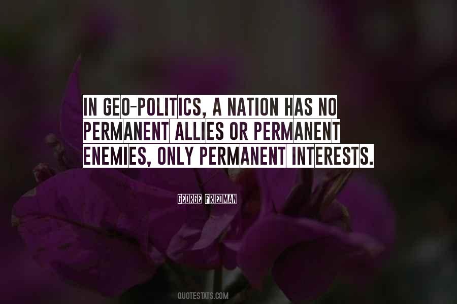 Quotes About Allies And Enemies #632441