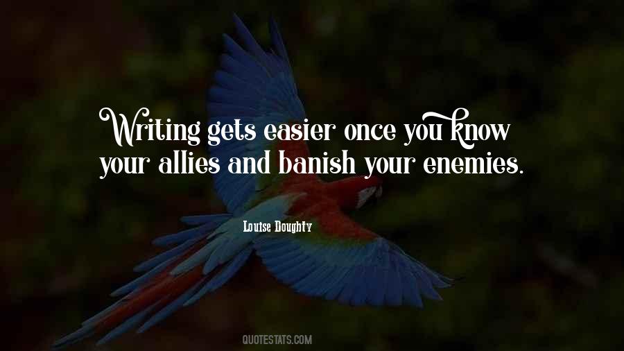 Quotes About Allies And Enemies #777335