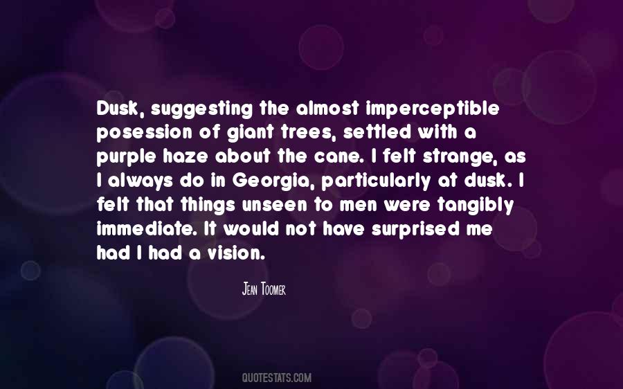 Quotes About Purple Haze #1312671