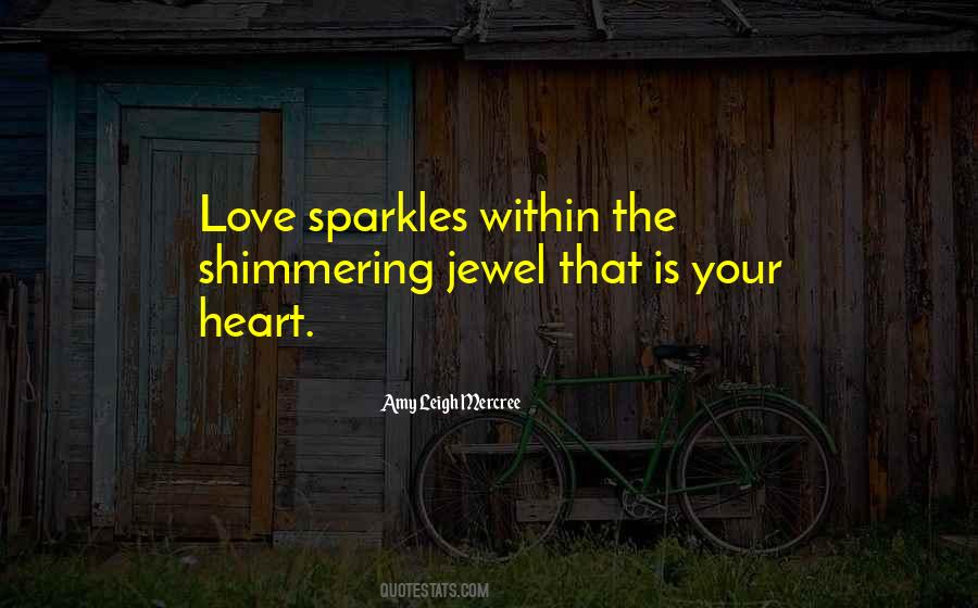 Quotes About Shimmering #652564