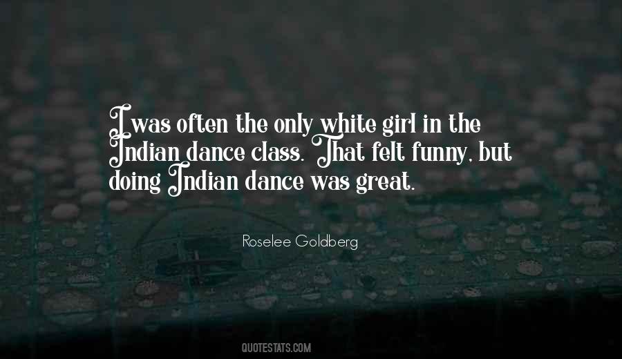 Quotes About Indian Dance #1097448
