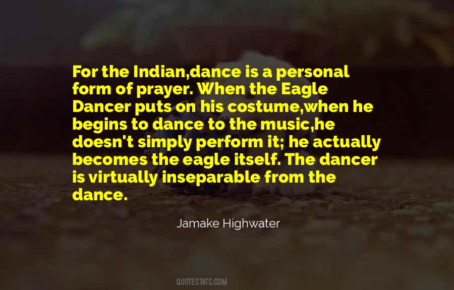 Quotes About Indian Dance #557395
