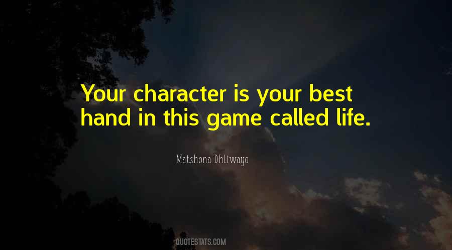 Your Character Quotes #1075482