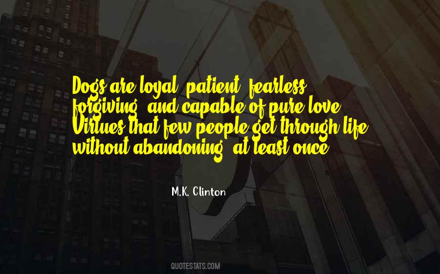 Quotes About Loyal Love #1648127