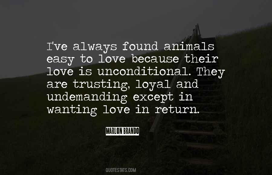 Quotes About Loyal Love #1846858