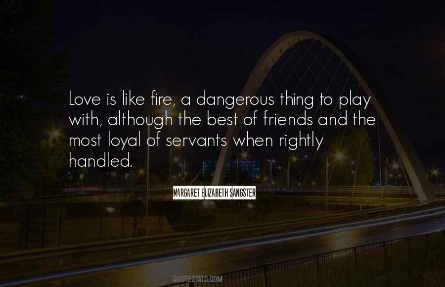 Quotes About Loyal Love #925740