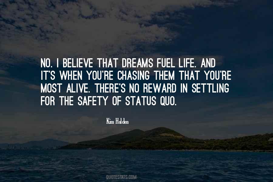 Quotes About Chasing Dreams #1016001