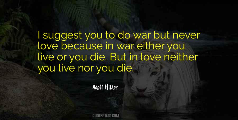 Quotes About Love Hitler #1535185
