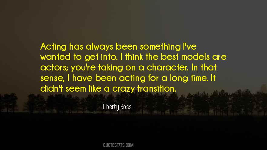 Quotes About Acting Crazy #641027