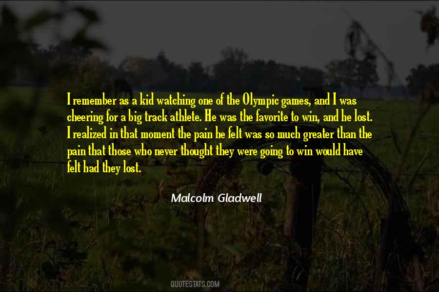 Quotes About Big Games #406850