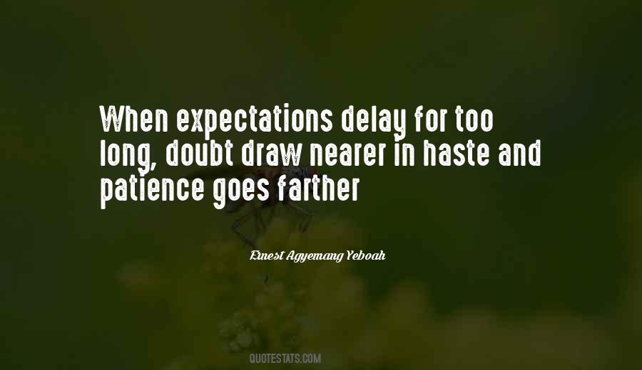 Quotes About Patience And Hope #905152