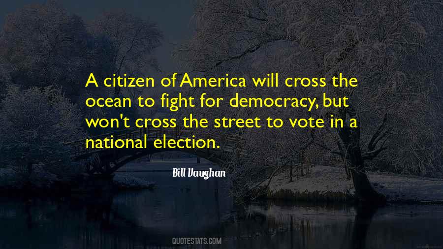 Quotes About Voting #161899