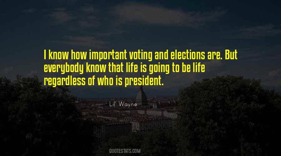 Quotes About Voting #291701