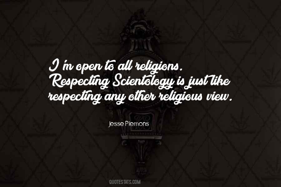 Quotes About Respecting Religions #923363