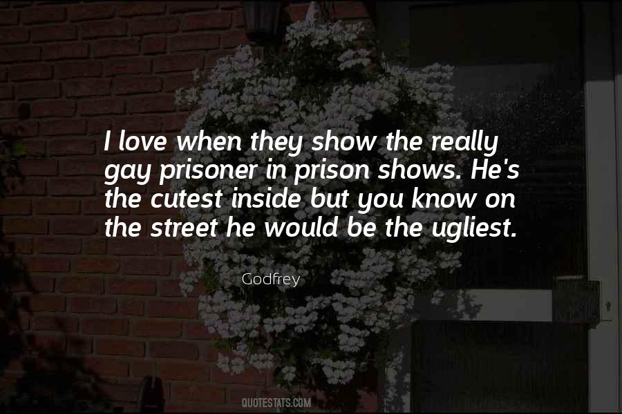 Quotes About Prison Love #777611