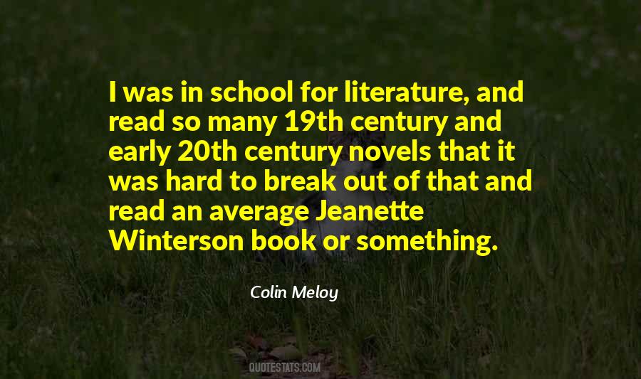 Quotes About 20th Century Literature #1157175